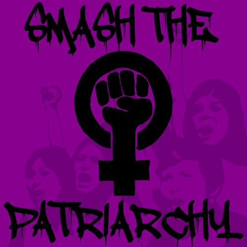 SMASH THE PATRIARCHY

Black words on purple field in graffit-esque dripping paint font. The feminist clenched fist inside the female symbol is centered. In faded gray outlines we see a bunch of women shouting